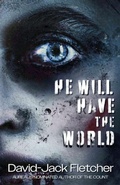 Cover: He Will Have the World - Slashic Horror Press