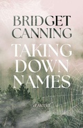Cover: Taking Down Names - Breakwater Books