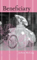 Cover: Beneficiary - University of Calgary Press