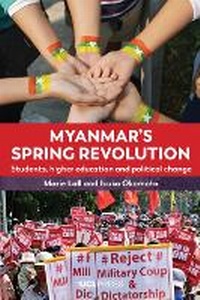 Enlarge image Cover: Myanmar's Spring Revolution - UCL Press