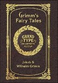 Cover: Grimm's Fairy Tales (Grand Type Collector's Edition) (Laminated Hardback with Jacket) Large Print - Grand Type Classics