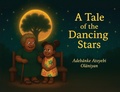 Cover: The Tales of The Dancing Stars - Maple Publishers