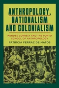 Cover: Anthropology, Nationalism and Colonialism - Berghahn Books