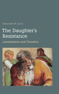 Enlarge image Cover: The Daughter's Resistance - Sheffield Phoenix Press Ltd