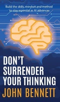 Cover: Don't Surrender Your Thinking - Formidably Published