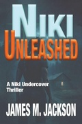 Cover: Niki Unleashed - Niki Undercover Thriller