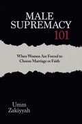 Cover: Male Supremacy 101 - Al-Walaa Publications