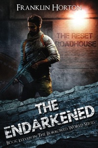 Enlarge image Cover: The Endarkened - The Borrowed World