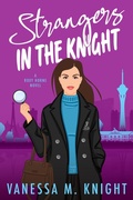 Cover: Strangers in the Knight (Roxy Horne Series, #0.5) - Vanessa M. Knight