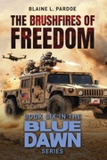 Cover: The Brushfires of Freedom - Defiance Press and Publishing