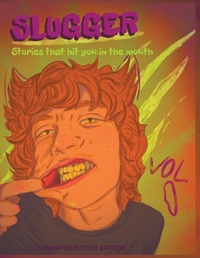 Enlarge image Cover: SLUGGER Vol. 1 - Slugger Press