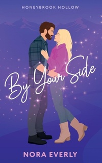 Enlarge image Cover: By Your Side - Nora Everly