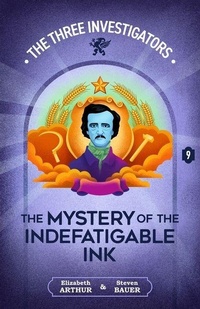 Enlarge image Cover: The Mystery of the Indefatigable Ink - Hollow Tree Press