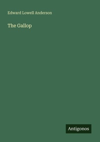 Enlarge image Cover: The Gallop - Antigonos Verlag