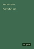 Cover: Paul Gustave Dor&eacute; - Antigonos Verlag