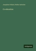 Cover: Co education - Antigonos Verlag