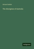 Cover: The Aborigines of Australia - Antigonos Verlag