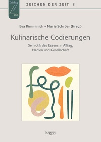 Enlarge image Cover: Kulinarische Codierungen - Ergon