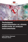 Cover: Techniques experimentales en chimie medicinale et analyse instrumentale - Editions Notre Savoir
