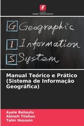 Cover: Manual Teorico e Pratico (Sistema de Informacao Geografica) - Edicoes Nosso Conhecimento