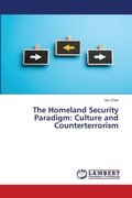 Cover: The Homeland Security Paradigm - LAP Lambert Academic Publishing