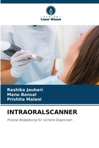 Enlarge image Cover: Intraoralscanner - Verlag Unser Wissen