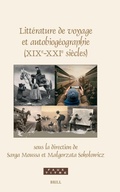 Cover: Litterature de voyage et autobiogeographie (XIXe-XXIe siecles) - Brill