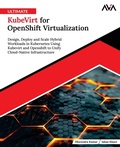 Cover: Ultimate KubeVirt for OpenShift Virtualization - Orange Education Pvt Ltd