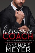 Cover: His Romance Coach - Anne-Marie Meyer