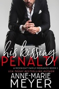 Cover: His Kissing Penalty - Anne-Marie Meyer