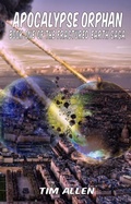 Cover: Apocalypse Orphan - Tim Allen