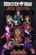 Cover: Monster High: House Haunters - Idea & Design Works