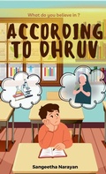 Cover: According To Dhruv - Sangeetha Narayan