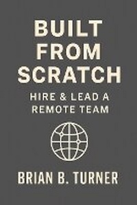 Enlarge image Cover: Built from Scratch - Hey Bbt LLC