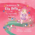Cover: The Adventures of Ella Bella and the Magic Holiday Headband - Author Katie Marie LLC