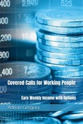 Cover: Covered Calls for Working People - SecondSight Braille Productions LLC