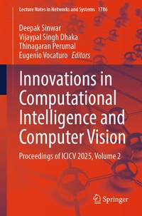 Enlarge image Cover: Innovations in Computational Intelligence and Computer Vision - Springer