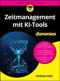 Bild vergrößern Bild: Zeitmanagement mit KI-Tools für Dummies - Wiley-VCH
