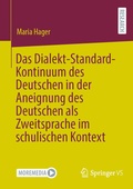 Bild: Das Dialekt-Standard-Kontinuum des Deutschen in der Aneignung des Deutschen als Zweitsprache im schulischen Kontext - Springer VS