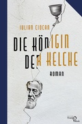 Cover: Die K&ouml;nigin der Kelche - Edition Noack & Block