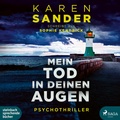Cover: Mein Tod in deinen Augen - steinbach sprechende b&uuml;cher