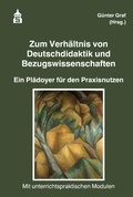 Cover: Zum Verh&auml;ltnis von Deutschdidaktik und Bezugswissenschaften - Schneider Hohengehren