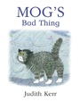 Cover: Mog's Bad Thing - HarperCollins