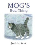 Cover: Mog's Bad Thing - HarperCollins