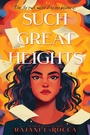 Cover: Such Great Heights - HarperCollins