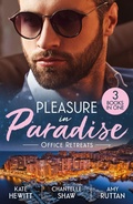 Cover: Pleasure In Paradise: Office Retreats - Mills & Boon