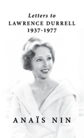 Cover: Letters to Lawrence Durrell, 1937-1977 - Sky Blue Press LLC