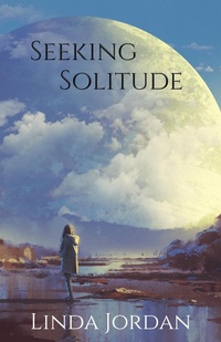 Enlarge image Cover: Seeking Solitude - Metamorphosis Press