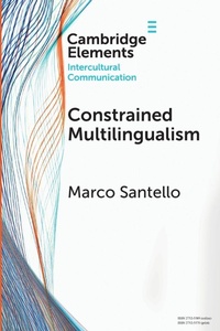 Enlarge image Cover: Constrained Multilingualism - Cambridge University Press