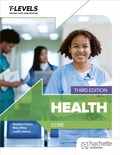 Cover: Health T Level: Core Third Edition - Hachette Learning